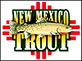 New Mexico Trout